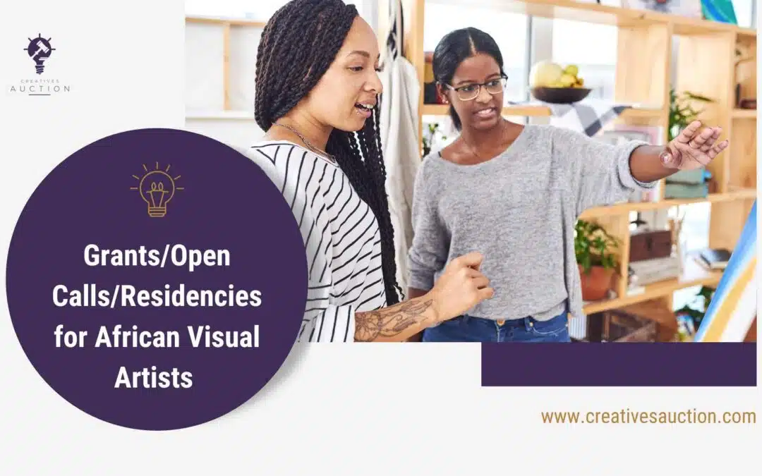 November 2023 Grants/Open Calls/Residencies for African Visual Artists